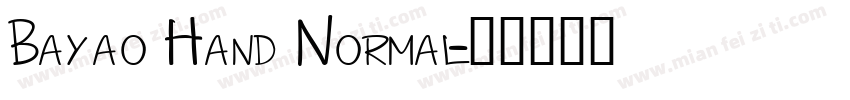 Bayao Hand Normal字体转换